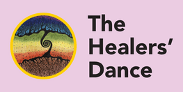 The Healers’ Dance